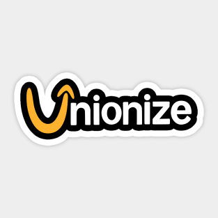 Unionize Sticker